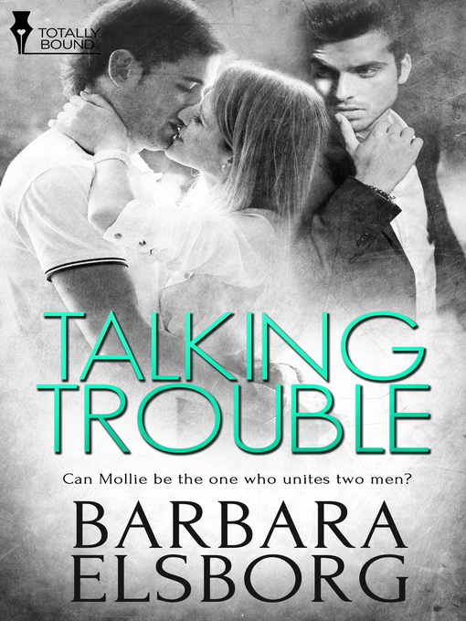 Title details for Talking Trouble by Barbara Elsborg - Available